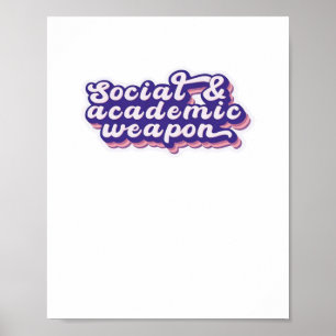 Social & Academic Weapon In Smoothie Colours Overs Poster