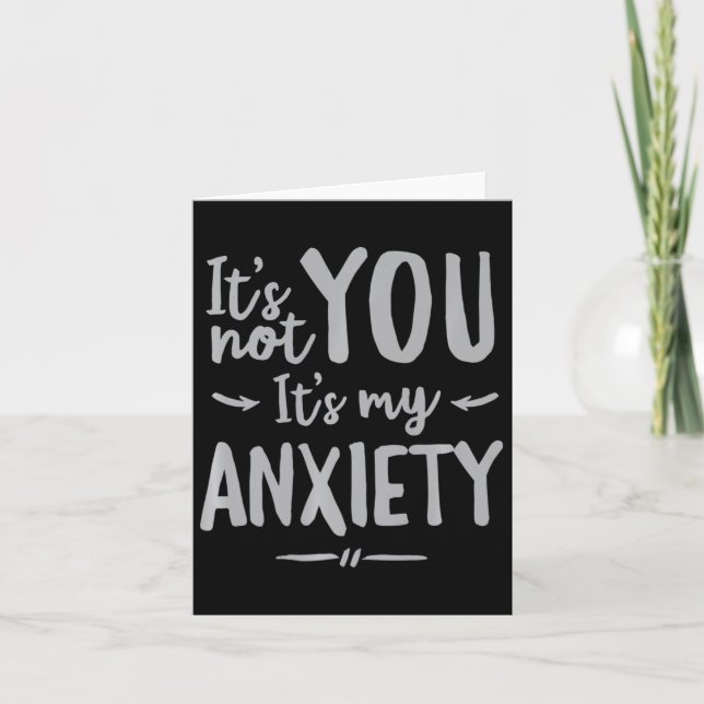 Social Anxiety Mental Health Awareness Not You  Card (Front)