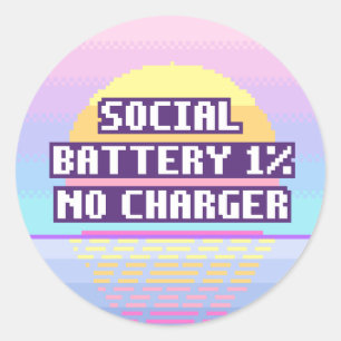 Social Battery 1%, No Charger Pixel Sticker