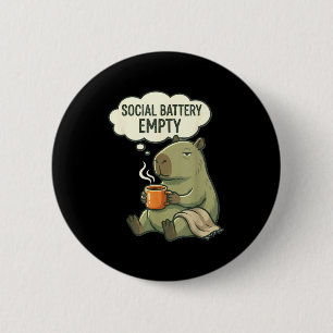 Social battery empty funny capybara coffee 6 cm round badge