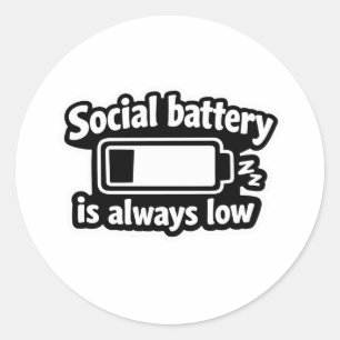 Social battery is always low introvert sticker