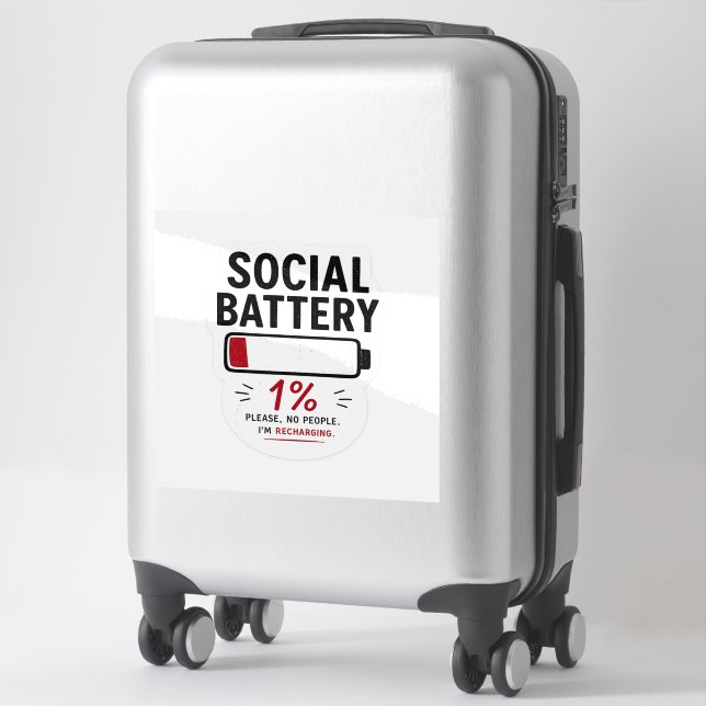 Social Battery Low Custom Vinyl Sticker (Suitcase)