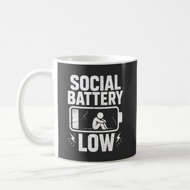 Social Battery Low Warning Coffee Mug (Left)