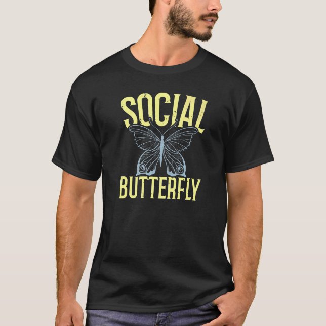 Social Butterfly Extroverted Personality Extrovert T-Shirt (Front)