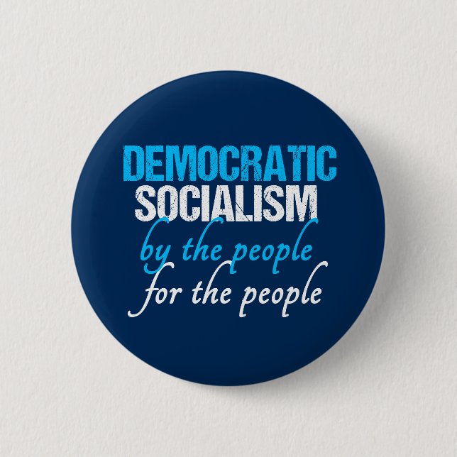Social Democracy | Democratic Socialism 6 Cm Round Badge (Front)