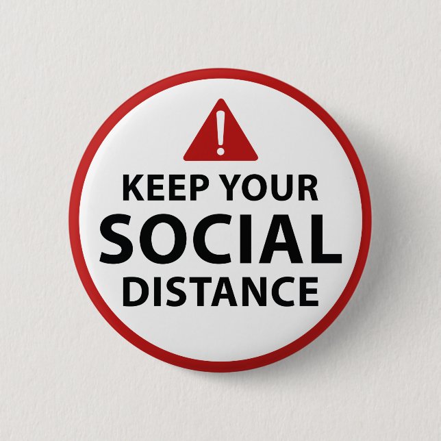 Social Distance 6 Cm Round Badge (Front)