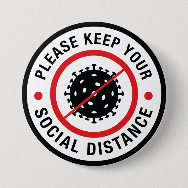 Social Distance 7.5 Cm Round Badge (Front)