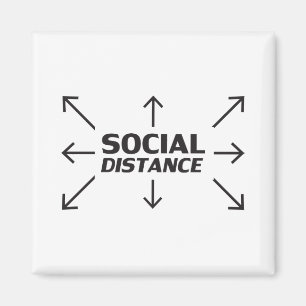 Social Distance modern typography and arrows funny Magnet