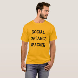 Social Distance Teacher T-Shirt