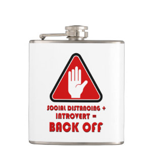 Social Distancing and Introvert, Back Off Hip Flask
