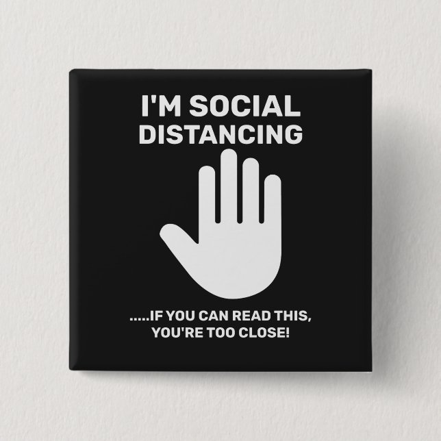 Social Distancing Antisocial Introvert Stay Away 15 Cm Square Badge (Front)