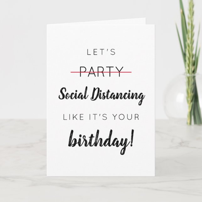 Social Distancing Birthday Card (Front)