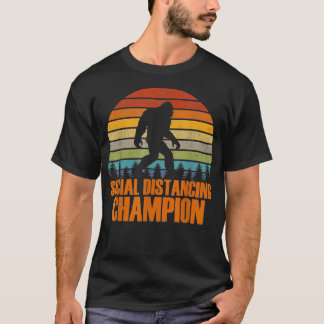 Social Distancing Champion Bigfoot Hide And Seek S T-Shirt