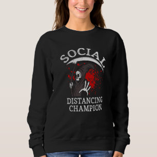 Social Distancing Champion Spooky Halloween Grim R Sweatshirt