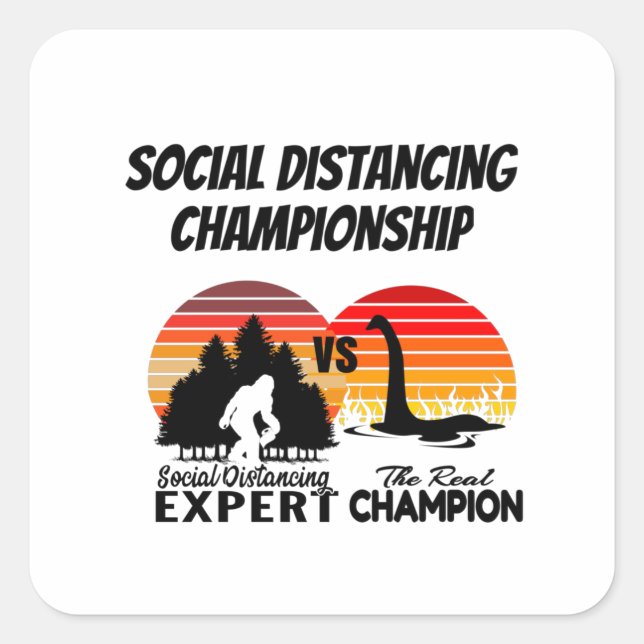 Social Distancing Championship - Yeti Vs Nessie Square Sticker (Front)