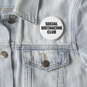 Social Distancing Club 6 Cm Round Badge