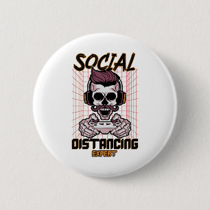 Social distancing expert gaming design 6 cm round badge