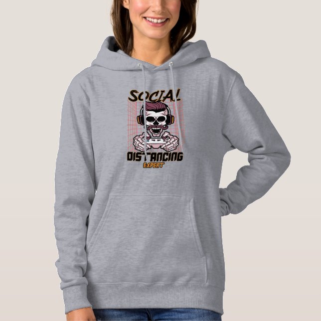 Social distancing expert gaming design hoodie (Front)