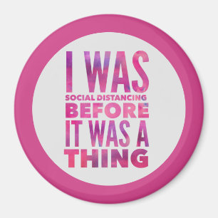 Social Distancing Humour Magnet