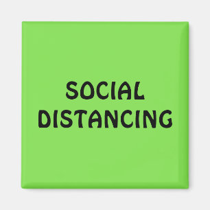 Social Distancing Neon Green Magnet