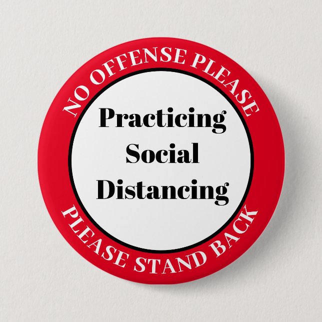Social Distancing Please 7.5 Cm Round Badge (Front)
