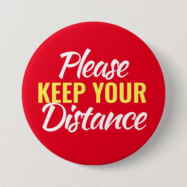 Social distancing Please keep your distance Red 7.5 Cm Round Badge (Front)