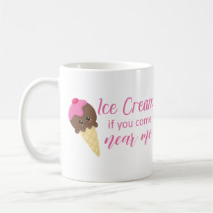 Social Distancing Quote Cute Funny Ice Cream Coffee Mug