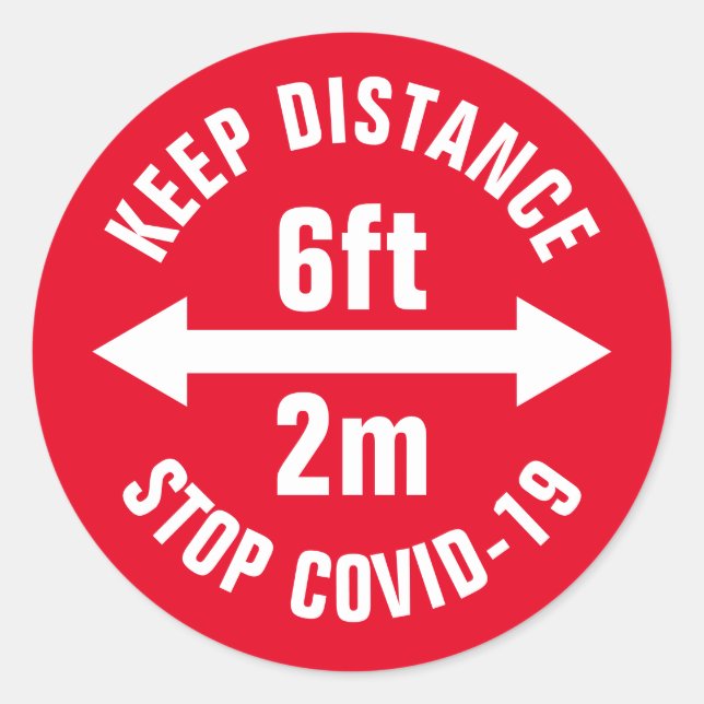 Social Distancing Safety Sign Corona Virus Covid19 Classic Round Sticker (Front)