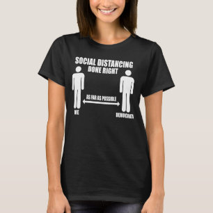 Social Distancing Stay 6 Feet Away Democrats Pun T-Shirt