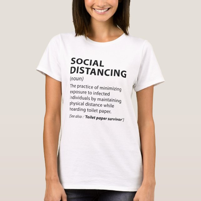 Social Distancing T-Shirt (Front)