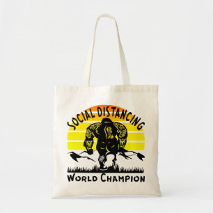Social Distancing World Champion Bigfoot # Tote Bag