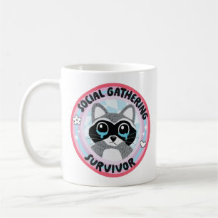 Social Gathering Survivor Funny Raccoon Coffee Mug