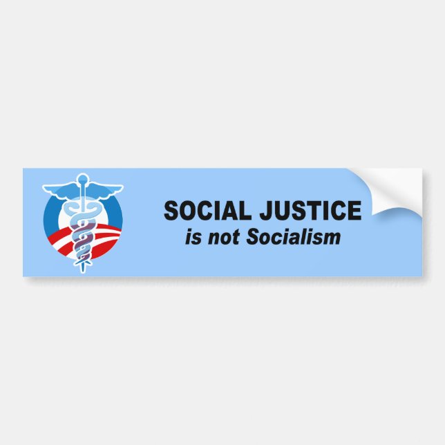 Social Justice is not socialism Bumper Sticker (Front)