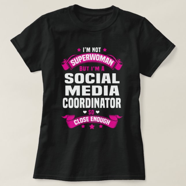 Social Media Coordinator T-Shirt (Design Front)