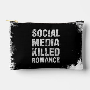 Social Media Killed Romance Accessory Pouch