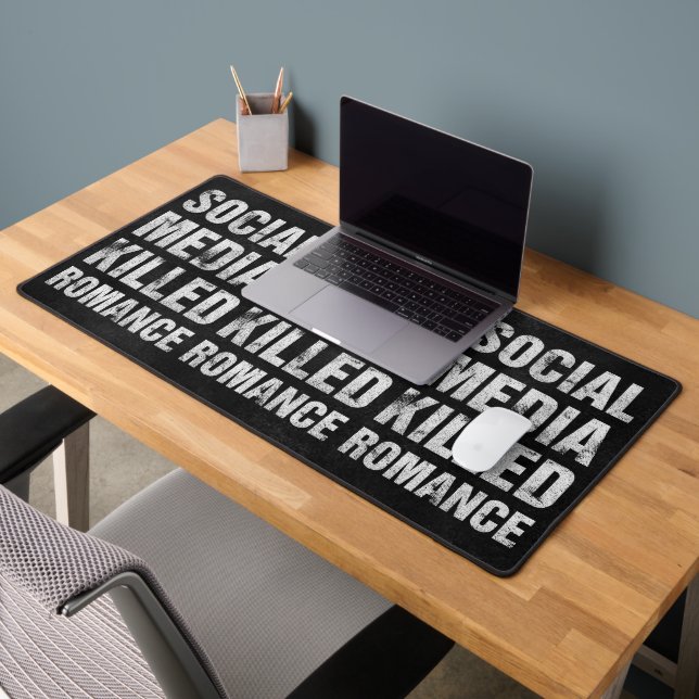 Social Media Killed Romance Desk Mat (Office 2)