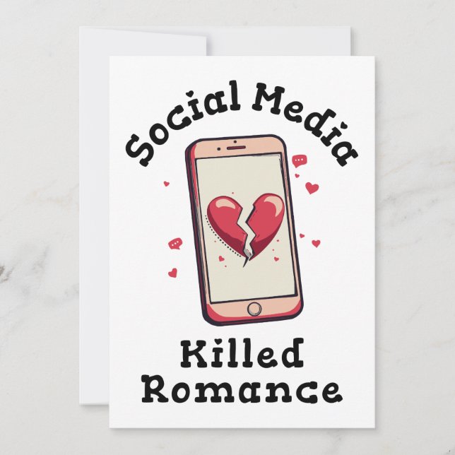 Social Media Killed Romance Invitation (Front)