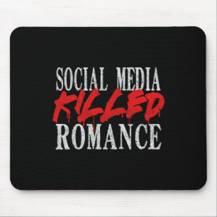 Social Media Killed Romance Retro Valentine Tee Mouse Pad