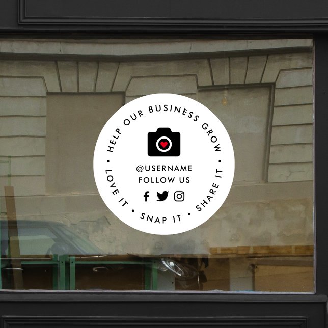 Social Media Window Cling Sign | Love Snap Share (Editable "Help our business grow" social media icon window cling signs for small businesses.)