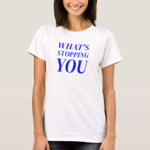 social sarcasm inspirational cute cool design T-Shirt
