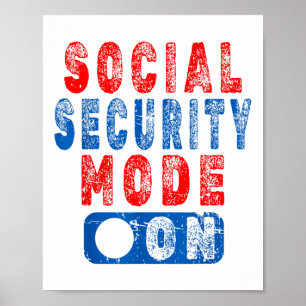 Social Security Mode On - Senior Citizen Humour _1 Poster