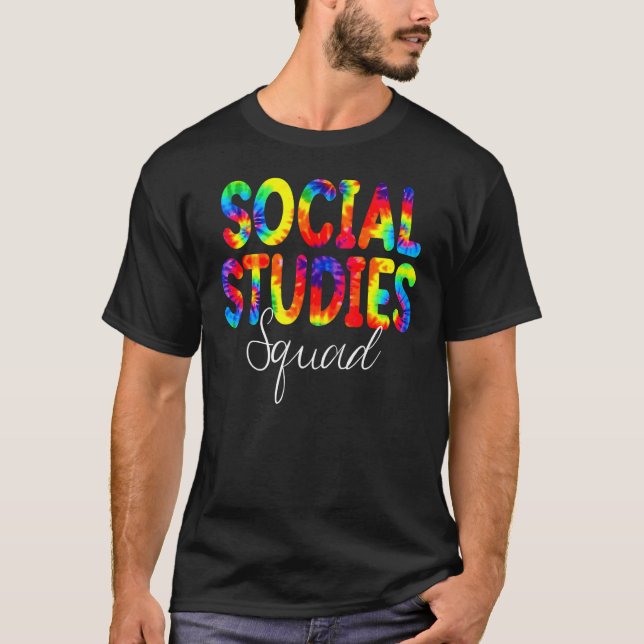 Social Studies Squad Tie Dye Back To School Apprec T-Shirt (Front)