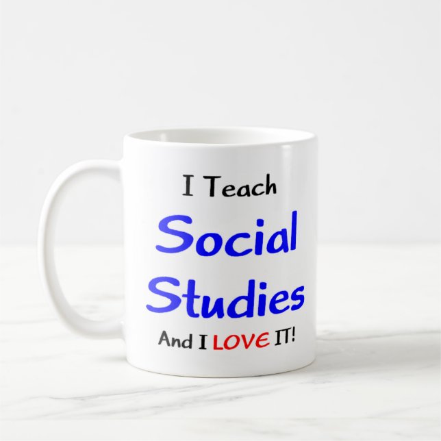 social studies teach & love coffee mug (Left)