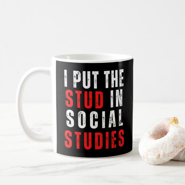Social Studies Teacher Appreciation Social Studies Coffee Mug (With Donut)
