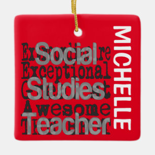 Social Studies Teacher Extraordinaire CUSTOM Ceramic Ornament
