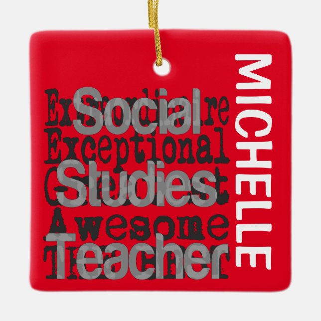 Social Studies Teacher Extraordinaire CUSTOM Ceramic Ornament (Front)