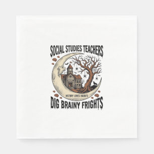 Social Studies Teacher Shirt Spooky Brainy Frights Napkin
