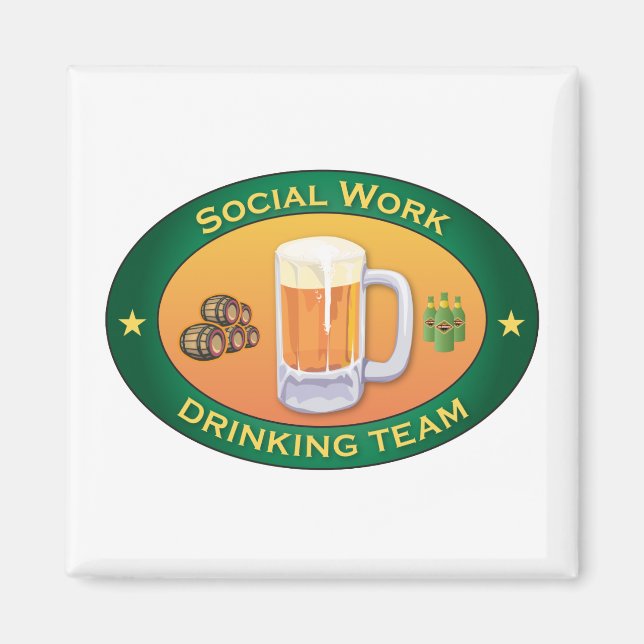 Social Work Drinking Team Magnet (Front)