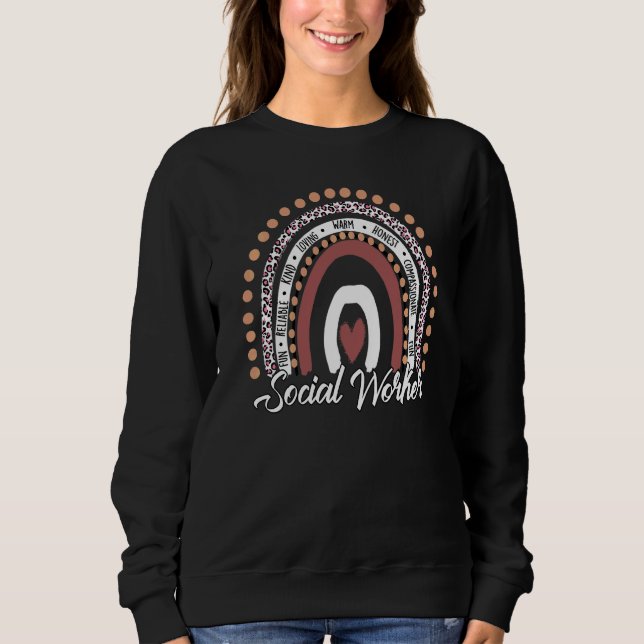 Social Work Leopard Rainbow Love Rainbow Social Wo Sweatshirt (Front)