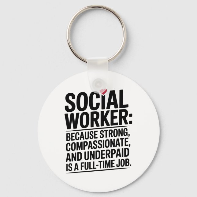 Social Worker Appreciation Msw School Clinical Men Key Ring (Front)